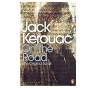 On the Road: The Original Scroll (Penguin Modern Classics) by Jack Kerouac