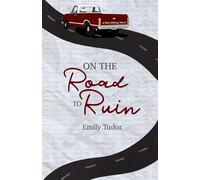 On the Road to Ruin (West Siblings)