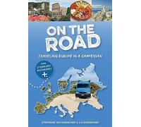 On the Road-Traveling Europe in a Campervan
