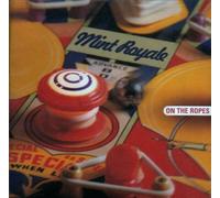 On the Ropes by Mint Royale Extra tracks edition (2001) Audio CD