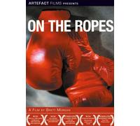 On The Ropes [DVD]