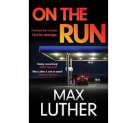 On The Run: A pulse-pounding action-packed thriller (Alex Drayce, 2)