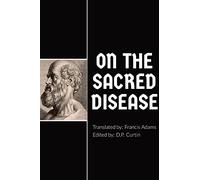 On the Sacred Disease