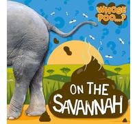 On the Savannah (Whose Poo)