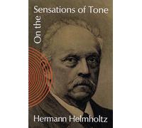 On The Sensations (Dover Books on Music: Acoustics)