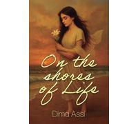 On the Shores of Life