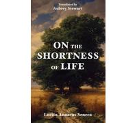 On the Shortness of Life