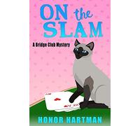 On the Slam: Volume 1 (A Bridge Club Mystery)
