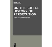 On the Social History of Persecution