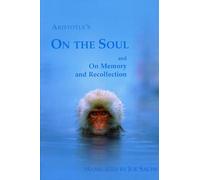 On the Soul and on Memory and Recollection