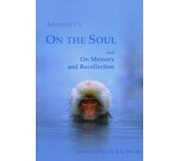 On the Soul and on Memory and Recollection