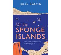 On the Sponge Islands: Loss and Restoration in the Aegean