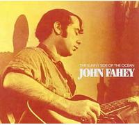 On the Sunny Side of the Ocean - John Fahey Compact Disc