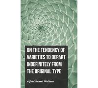 On the Tendency of Varieties to Depart Indefinitely From the Original Type