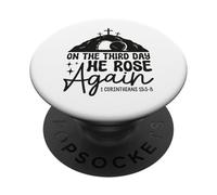On The Third Day He Rose Again Corinthians 15 3 Resurrection PopSockets Adhesive PopGrip