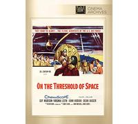 On The Threshold Of Space