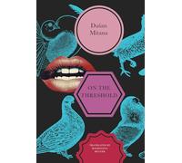 On the Threshold: Short Stories (The Slovak List)