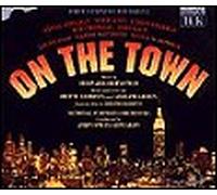 On the Town - First Complete Recording