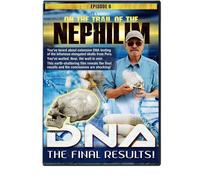 On the Trail of the Nephilim : DNA the Final Results