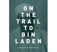 On the Trail to Bin Laden