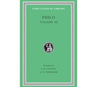 On the Unchangeableness of God. On Husbandry. Concerning Noah's Work As a Planter. On Drunkenness. On Sobriety (Loeb Classical Library 247)