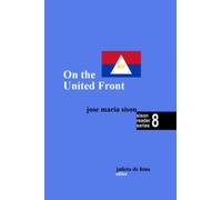 On the United Front: 8 (Sison Reader Series)