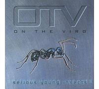 On The Virg - Serious Young Insects