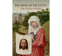 On the Vision of God (De Visione Dei) (The Works of Nicholas of Cusa)