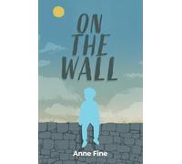 On The Wall : Finding Happiness in the Strangest of Places