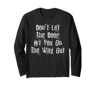 On The Way Out Funny Exit Long Sleeve T-Shirt