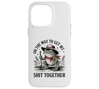 On The Way To Get My Shit Together Funny Meme Case for iPhone 14 Pro Max