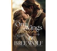 On the Wings of Cinders: 4 (Flames of Winter)