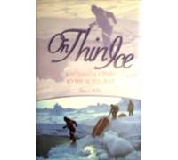 On Thin Ice: A Woman's Journey to the North Pole