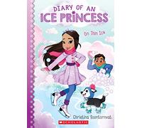 On Thin Ice (Diary of an Ice Princess #3): Volume 3