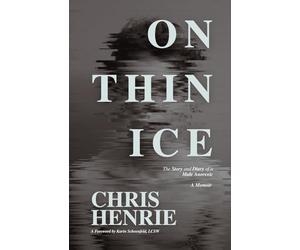 On Thin Ice: The Story and Diary of a Male Anorexic