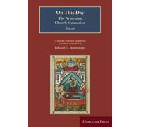 On This Day (August) : The Armenian Church Synaxarion (Yaysmawurk?)