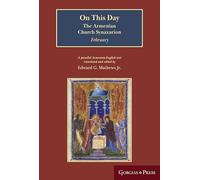 On This Day: February: The Armenian Church Synaxarion (Yaysmawurkʿ): 2
