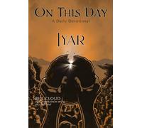 On This Day: Iyar: A Day-by-Day Historical Devotional Based on the Biblical Year