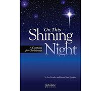 On This Shining Night