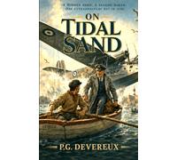 On Tidal Sand: 1 (Tidal Sand Trilogy)