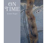 On Time: Poems 2005-2014
