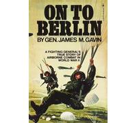 On to Berlin