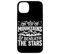 On Top Of Mountains Beneath The Stars Hiking Trekking Hike Case for iPhone 14 Plus