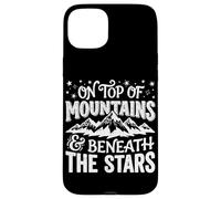 On Top Of Mountains Beneath The Stars Hiking Trekking Hike Case for iPhone 15 Plus