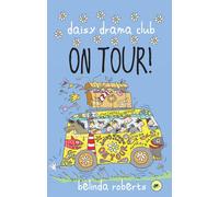 On Tour: 3 (Daisy Drama Club)