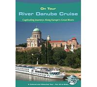 On Tour: River Danube Cruise