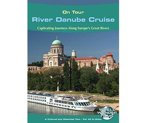 On Tour: River Danube Cruise