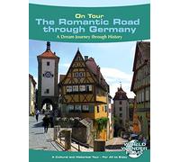 On Tour: The Romantic Road through Germany
