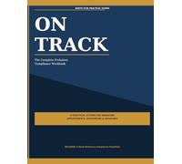 On Track: The Complete Probation Compliance Workbook (The Reentry Code Series)