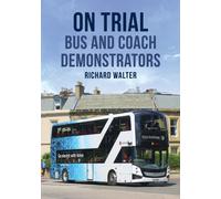 On Trial: Bus and Coach Demonstrators